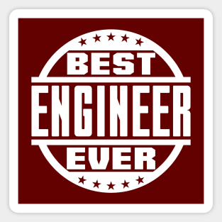 Best Engineer Ever Magnet